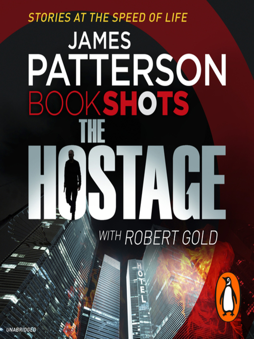Title details for The Hostage by James Patterson - Wait list